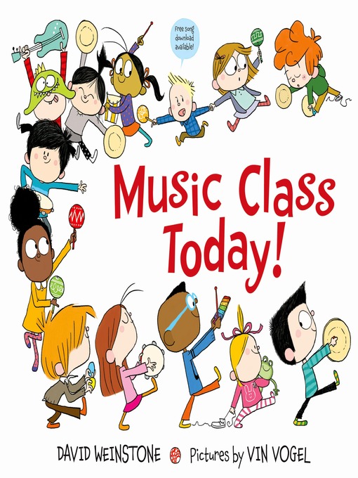 Title details for Music Class Today! by David Weinstone - Wait list